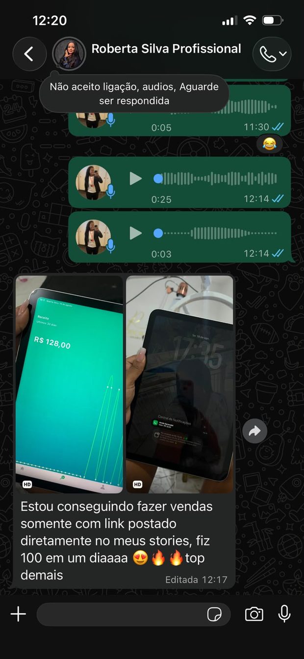 Print de conversa: Roberta Silva contando que fez R$128 em vendas em um dia usando o link nos stories