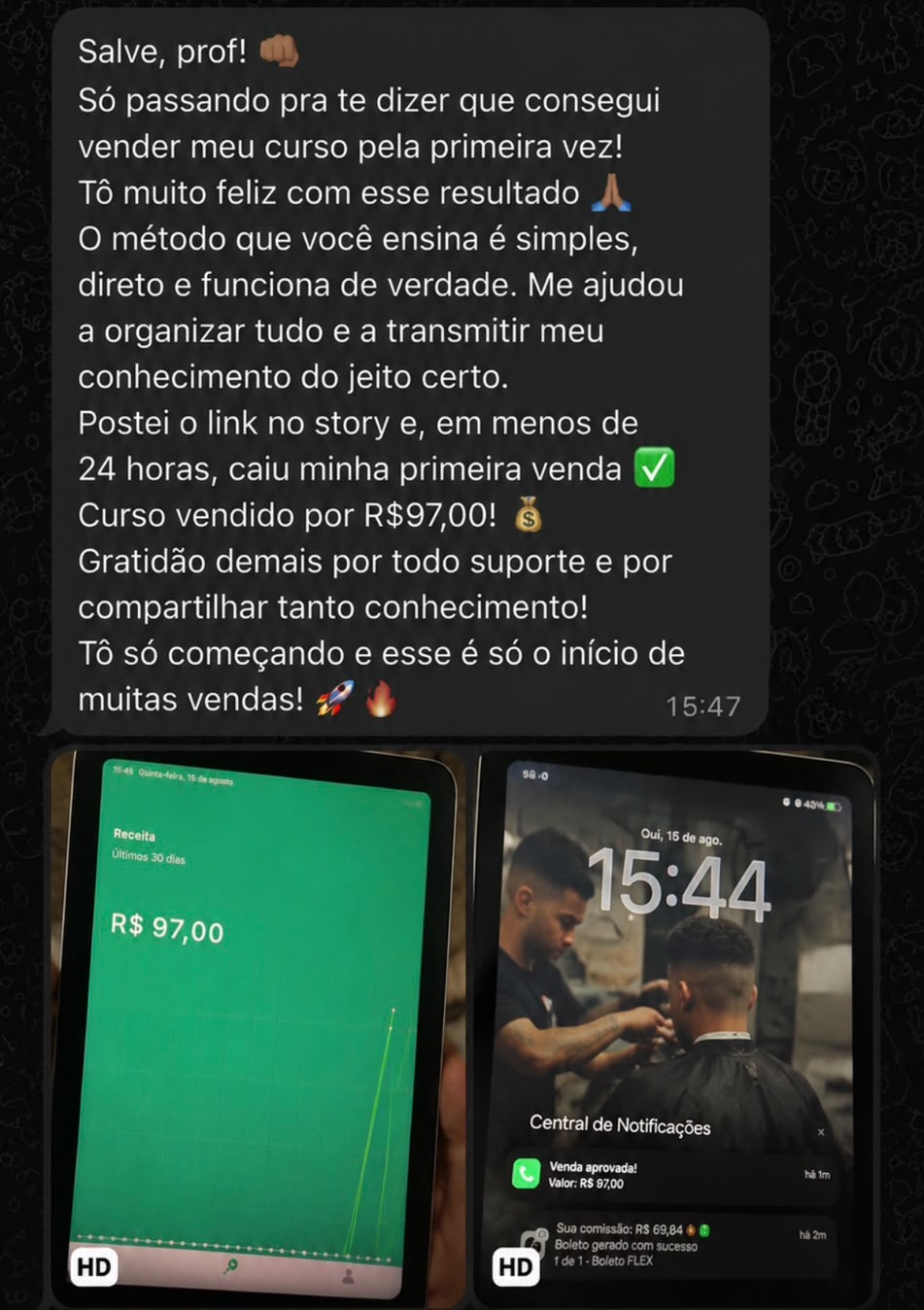 Print de conversa: aluno contando que vendeu o curso pela primeira vez em menos de 24 horas, por R$97