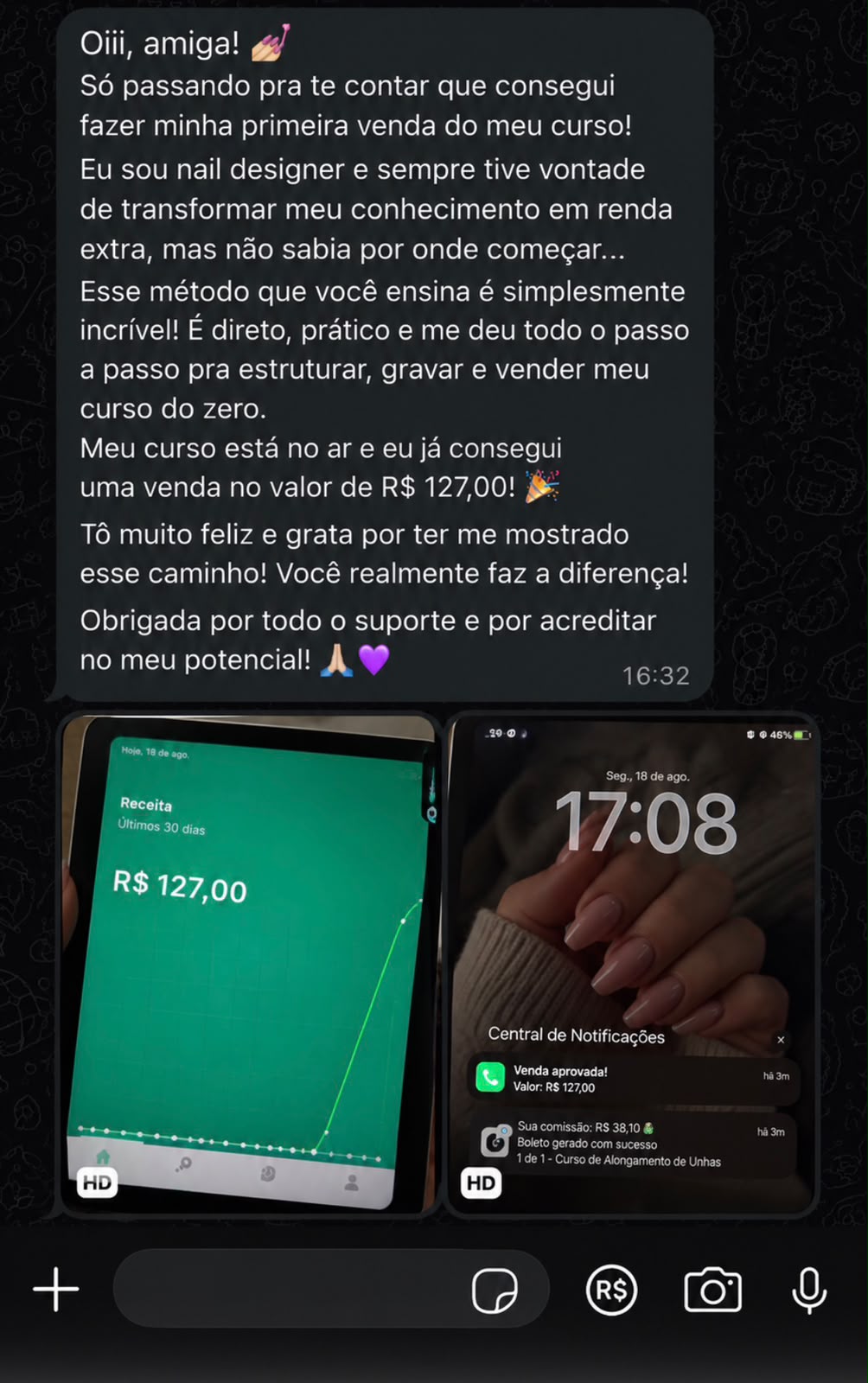 Print de conversa: aluna nail designer contando sobre a primeira venda do curso, por R$127